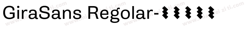 GiraSans Regolar字体转换